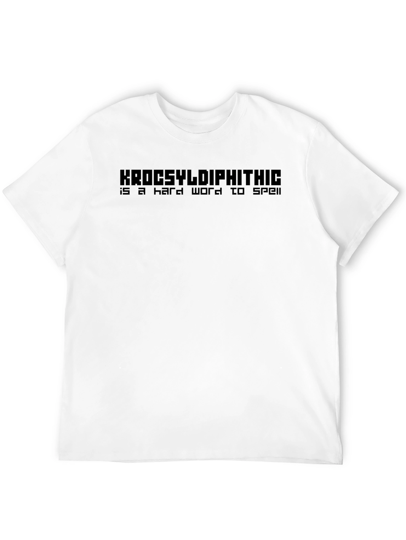 Camiseta Divertida: Krocsyldiphithic una palabra difícil