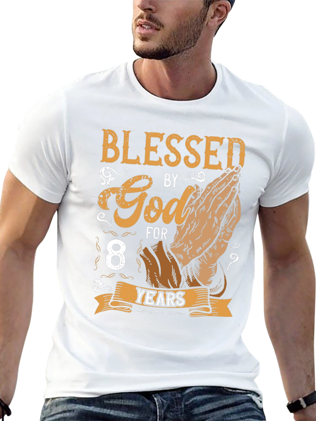 Camiseta Blessed By God For 8 Years