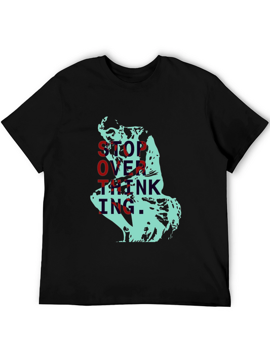 Camiseta Hombre: Pensador Abstracto - No Pienses Demasiado