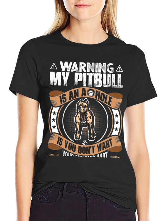 Camiseta con diseño de Pitbull A-Hole - Advertencia