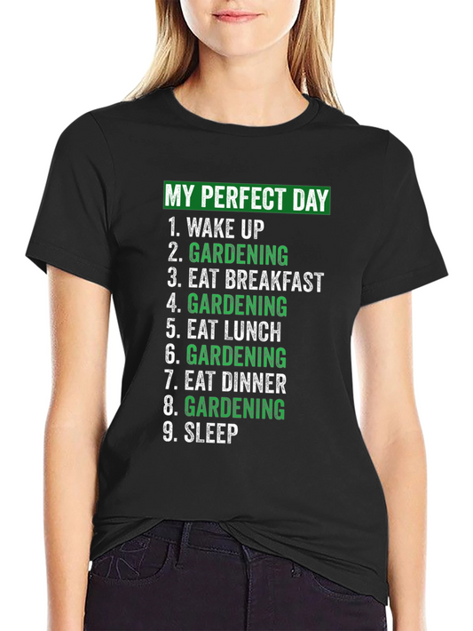 Camiseta Mi Día Perfecto Jardinería