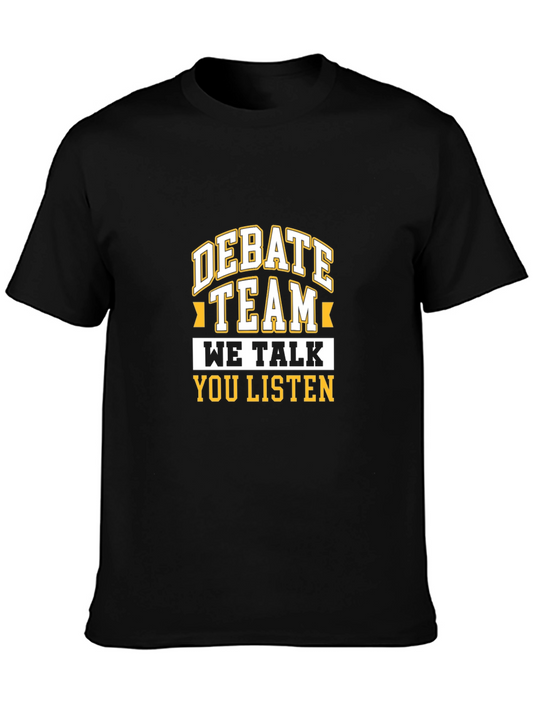 Camiseta Negra Debate Team - We Talk You Listen