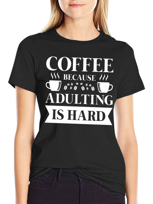 Camiseta Negra: Café Porque Ser Adulto Es Difícil