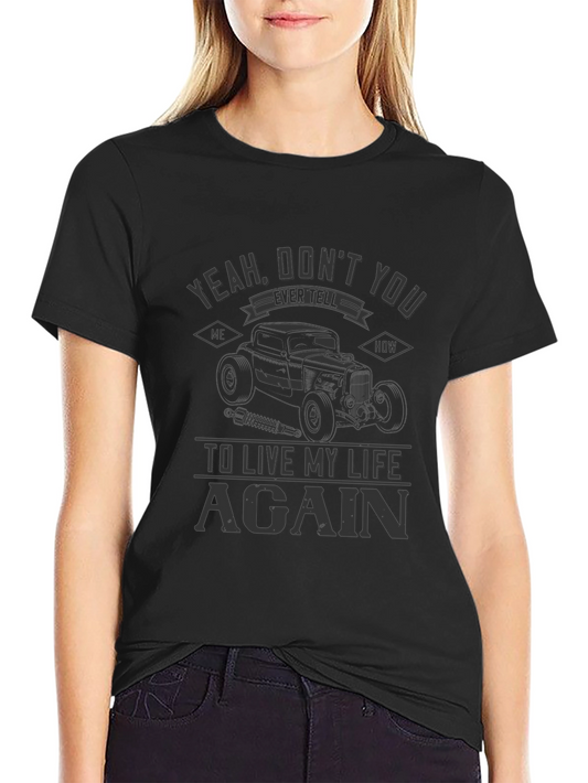 Camiseta Negra Live My Life Again Coche Clásico
