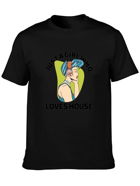 Camiseta Negra: Just A Girl Who Loves House