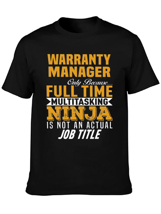 Camiseta Warranty Manager Full Time Ninja