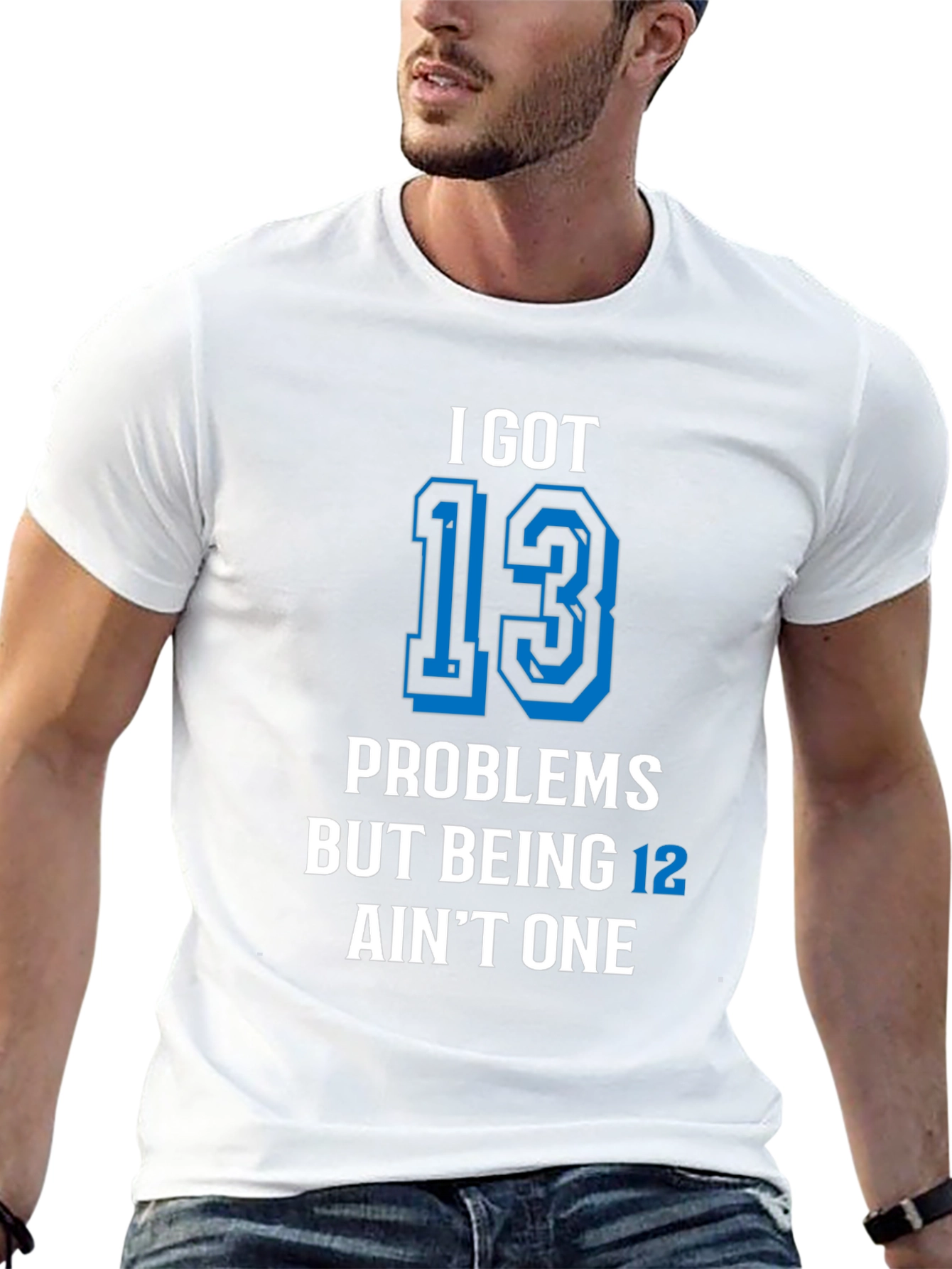 Camiseta Negra 13 Problems But Being 12 Aint One