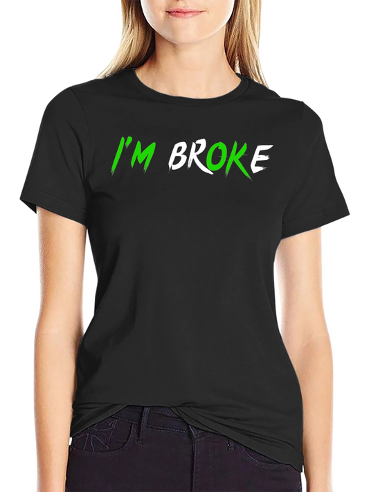 Camiseta Negra IM BROKE Casual y Divertida