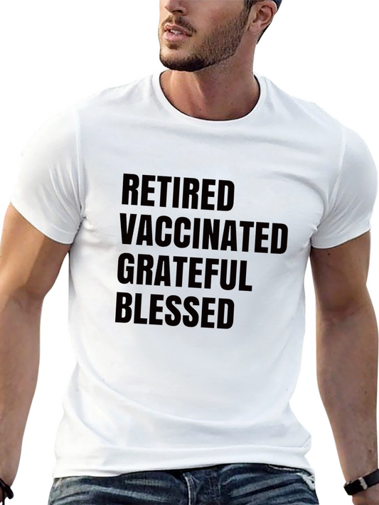 Camiseta Hombre: Jubilado Vacunado Agradecido Bendecido