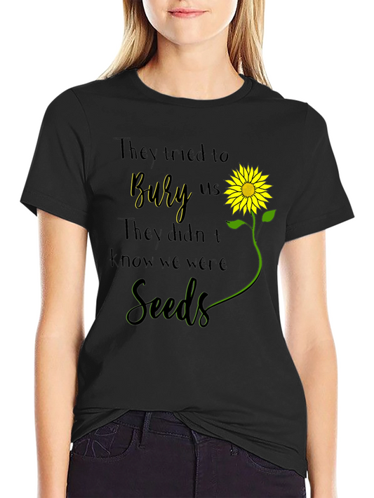 Camiseta con Diseño de Girasol y Frase Motivacional