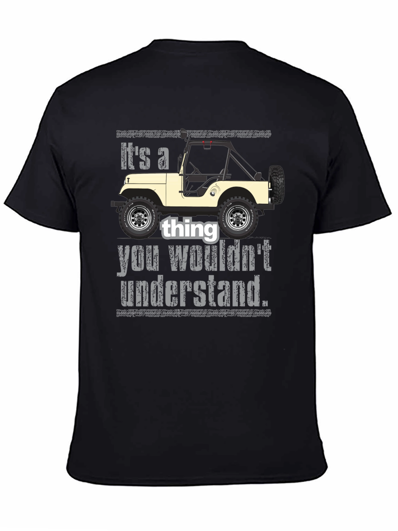 Camiseta Negra: Es algo que no entenderías Jeep