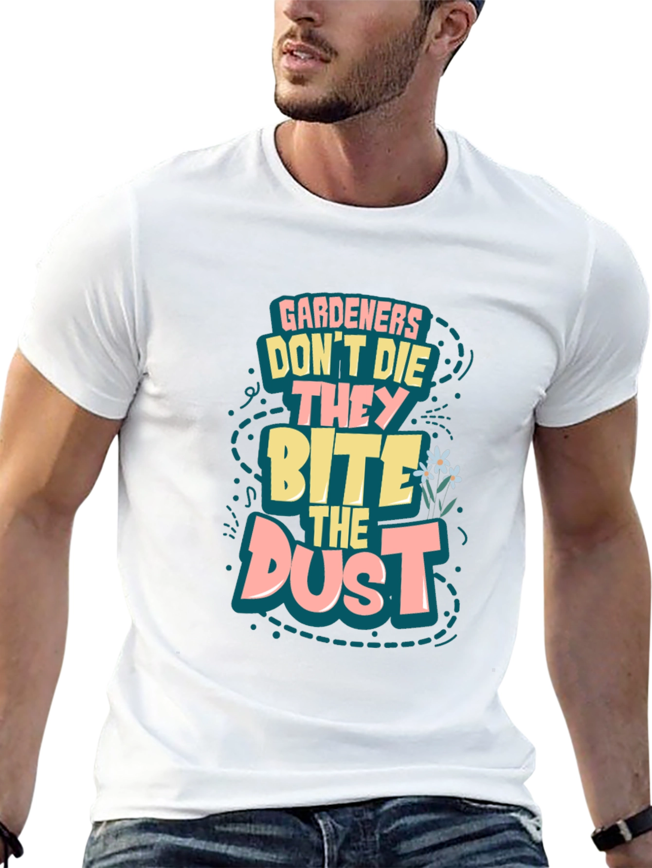 Camiseta Jardinero: Muerden el Polvo