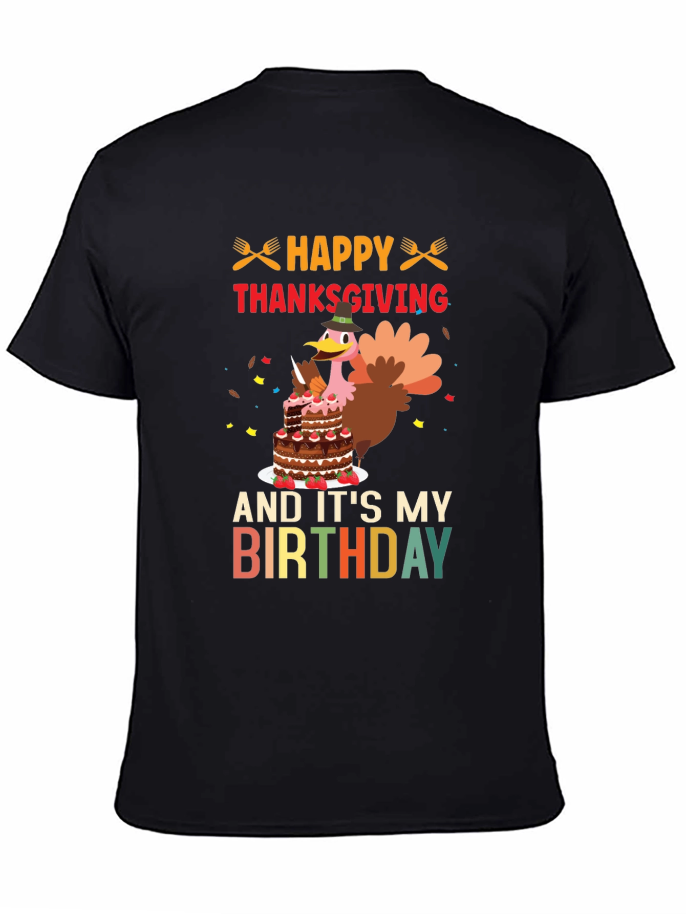 Camiseta Feliz Día de Acción de Gracias y Cumpleaños