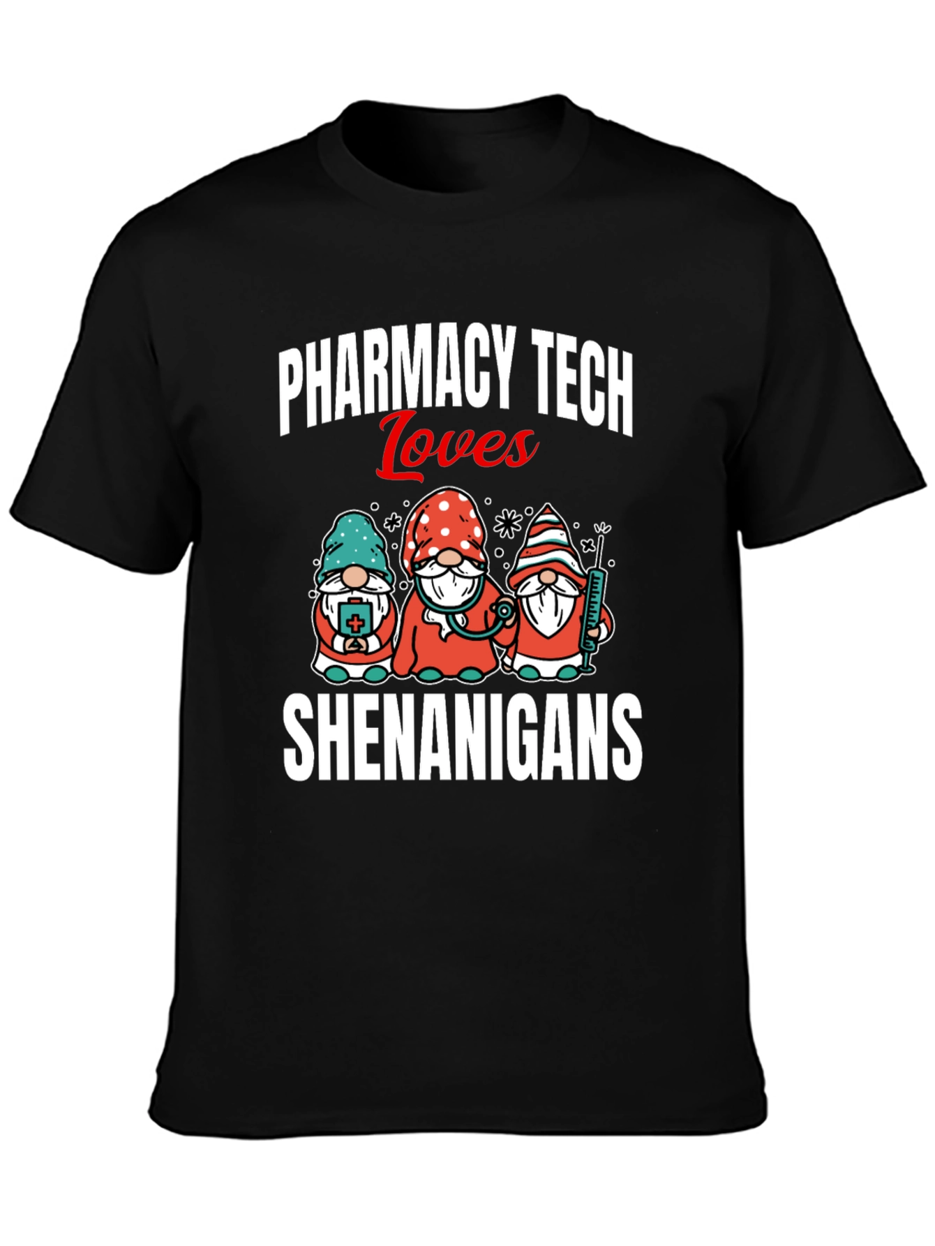 Camiseta Pharmacy Tech Loves Shenanigans