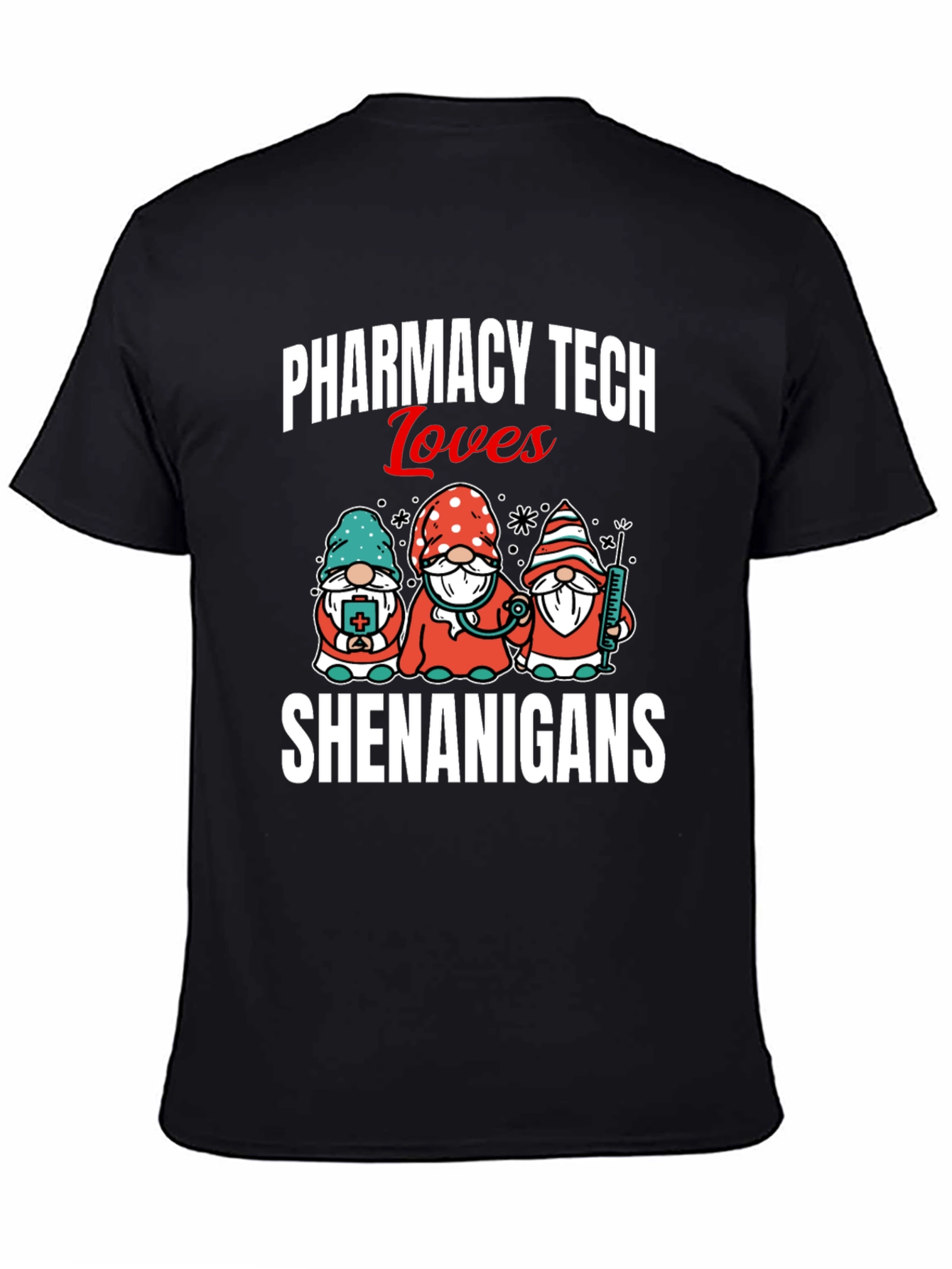 Camiseta Pharmacy Tech Loves Shenanigans