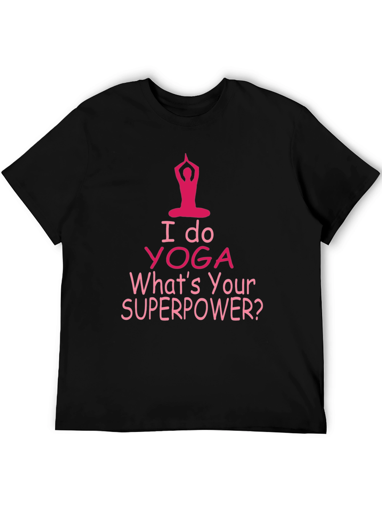 Camiseta Yoga: ¿Cuál es tu superpoder?
