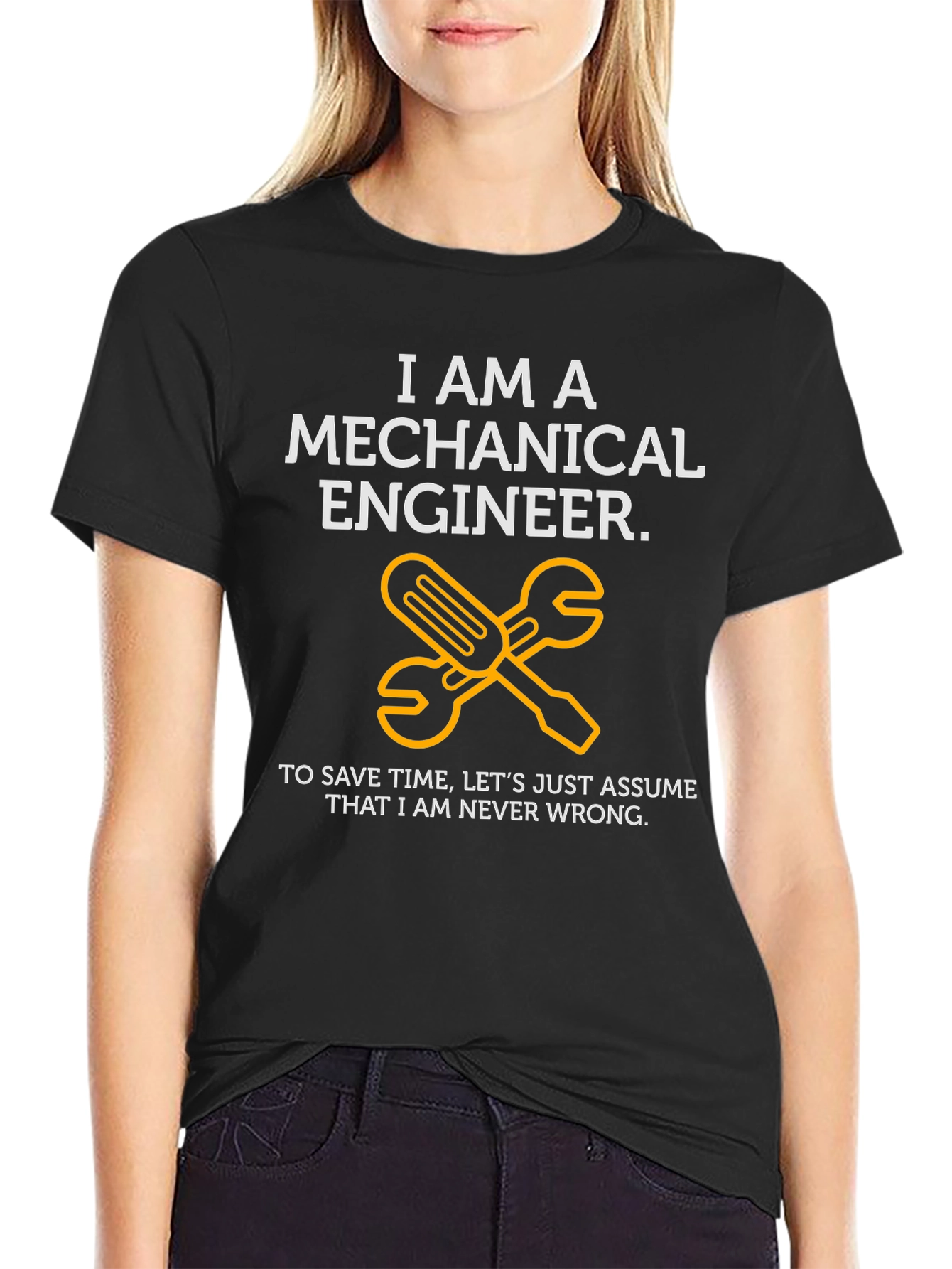 Camiseta Ingeniero Mecánico: Siempre Correcto