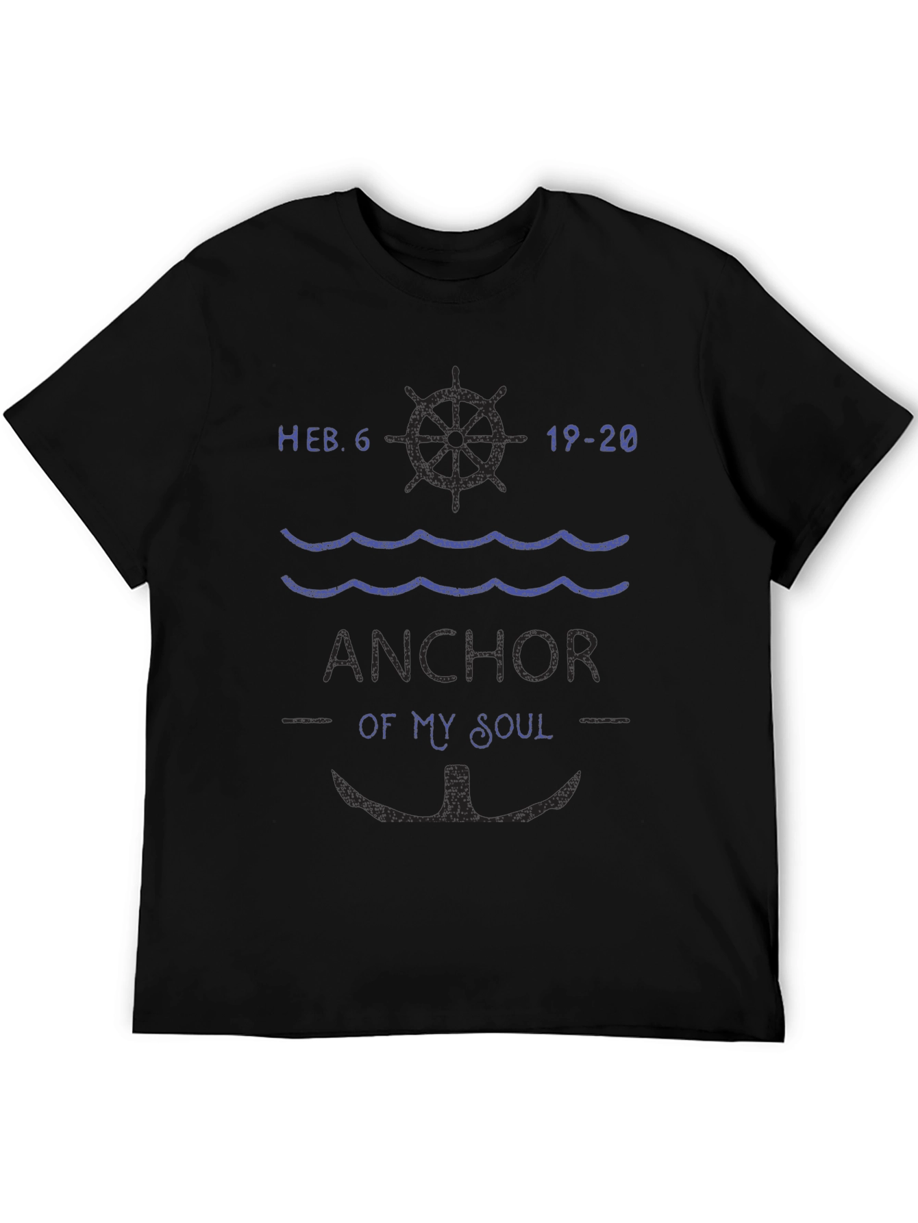 Camiseta Negra: Ancla de mi Alma Hebreos 6:19-20