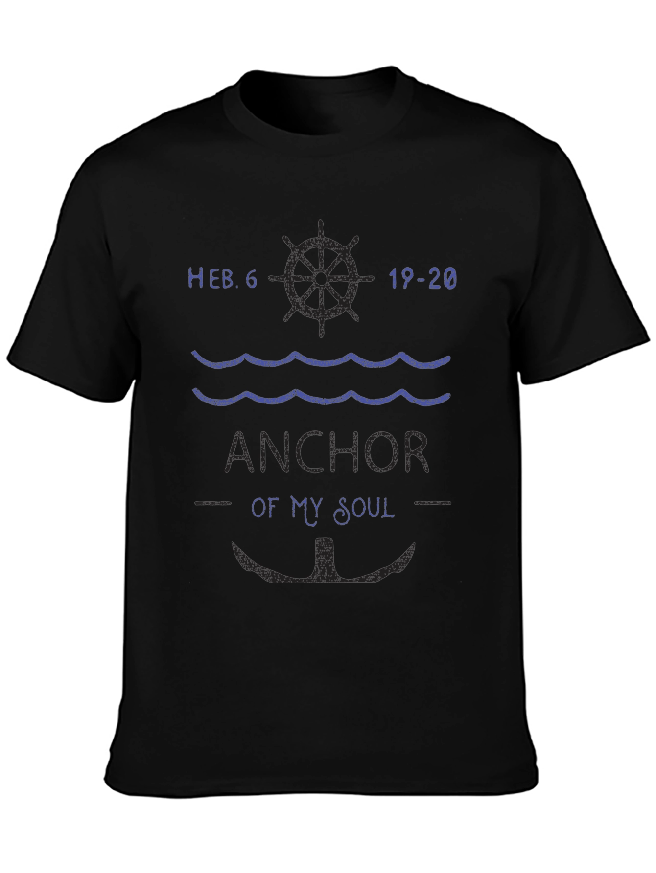 Camiseta Negra: Ancla de mi Alma Hebreos 6:19-20