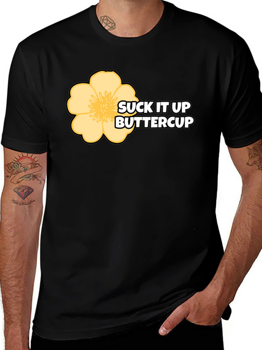 Camiseta Negra Suck It Up Buttercup