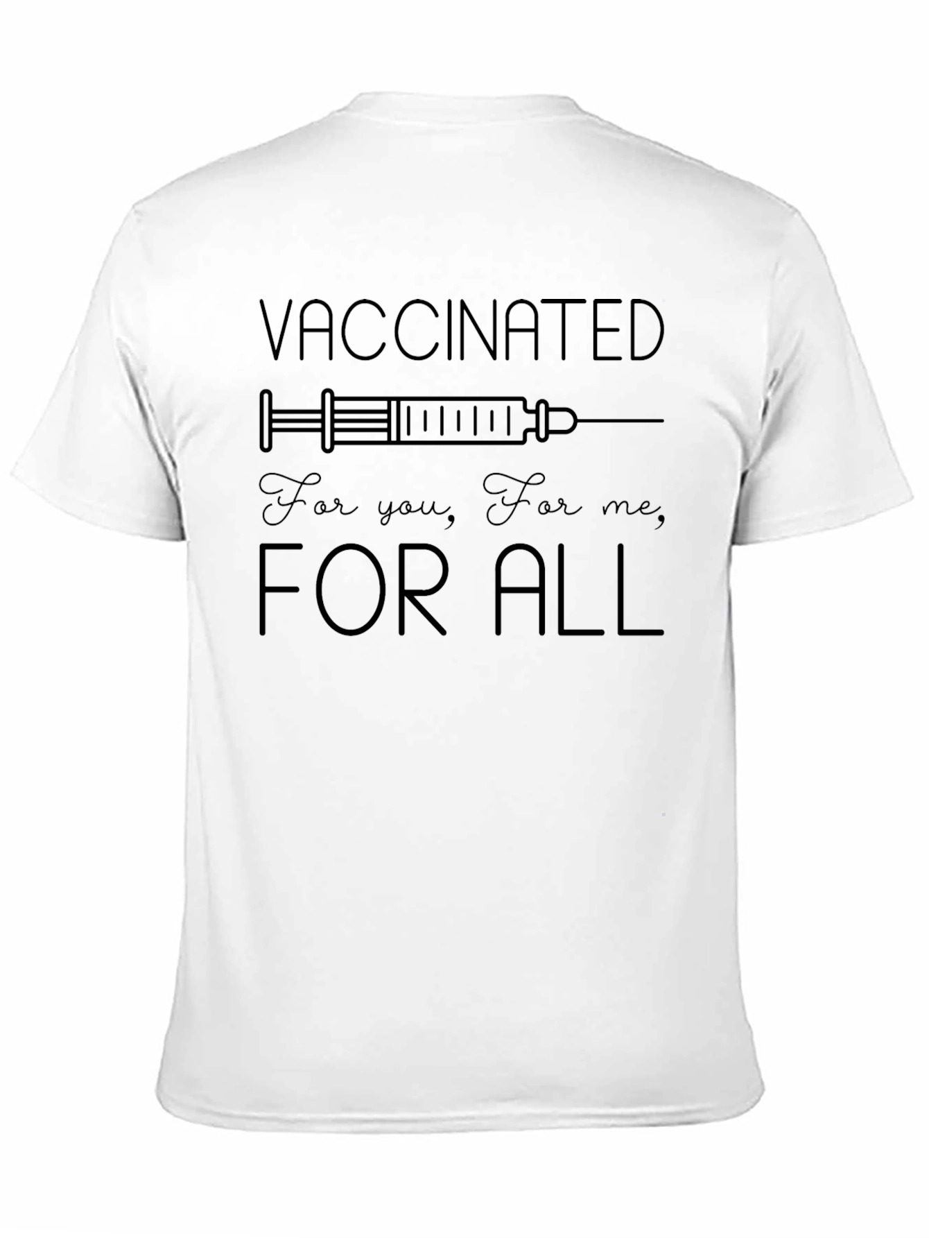 Camiseta Vacunado: Para ti Para mí Para todos