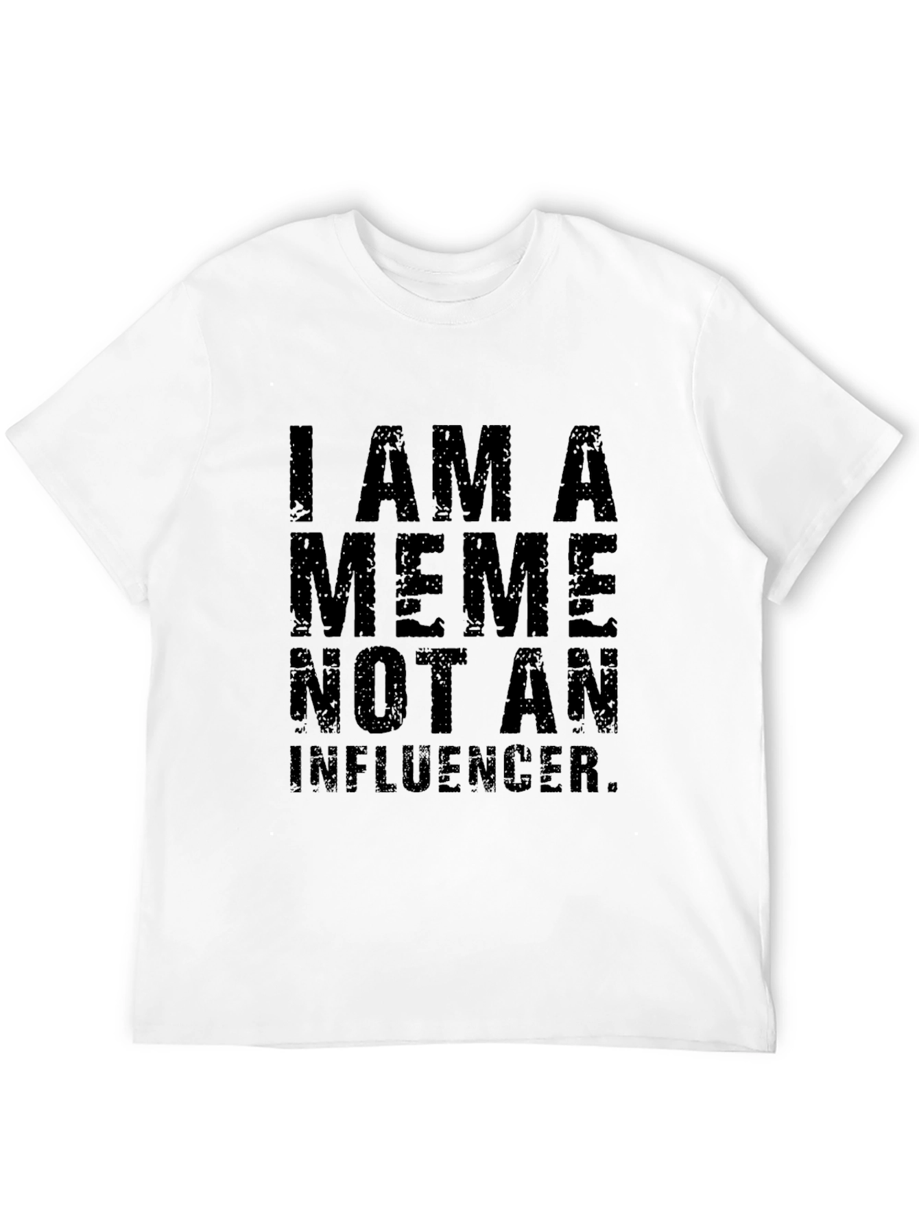 Camiseta Negra: Soy un Meme No un Influencer