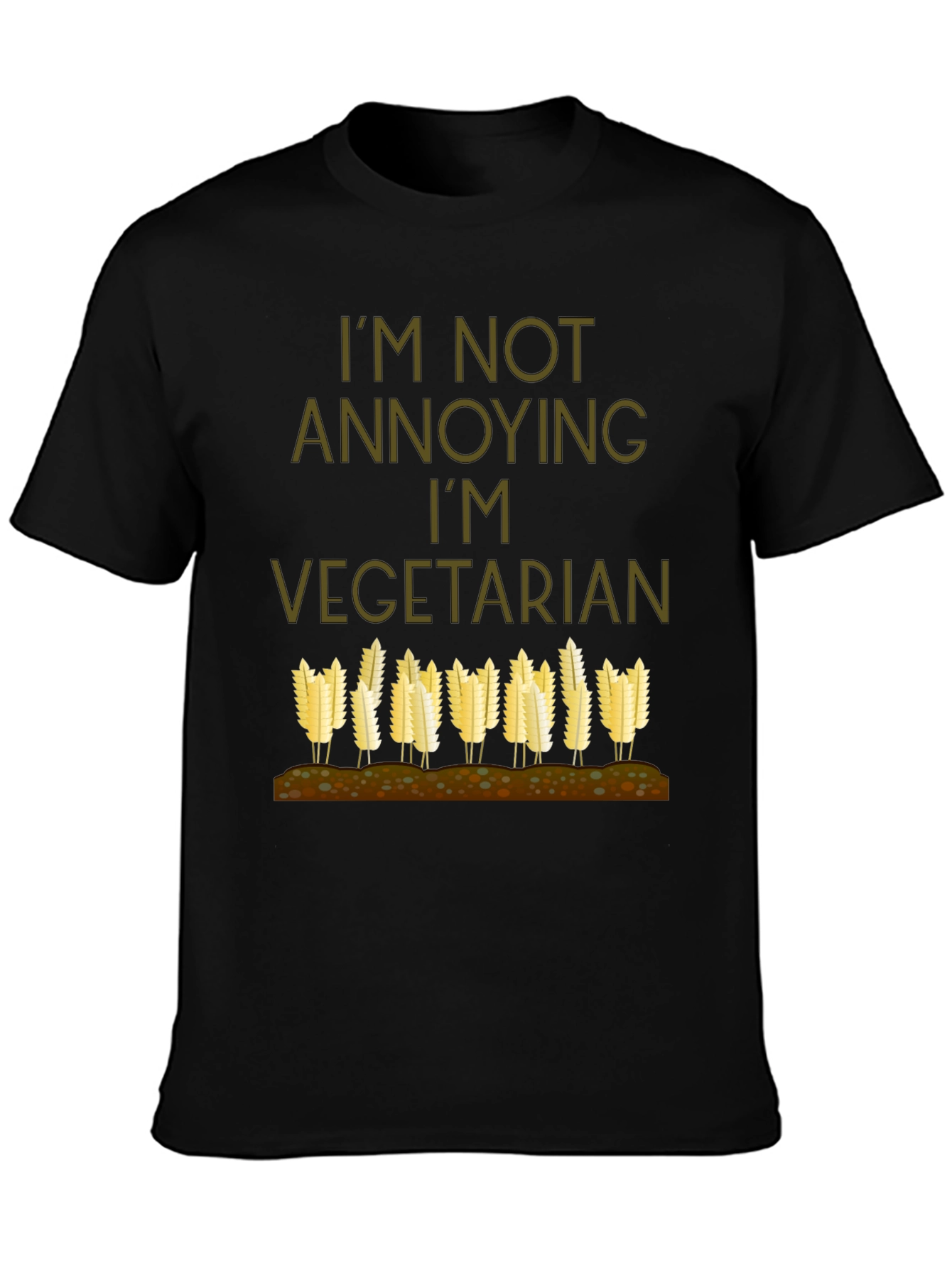 Camiseta Negra: No Soy Molesto Soy Vegetariano