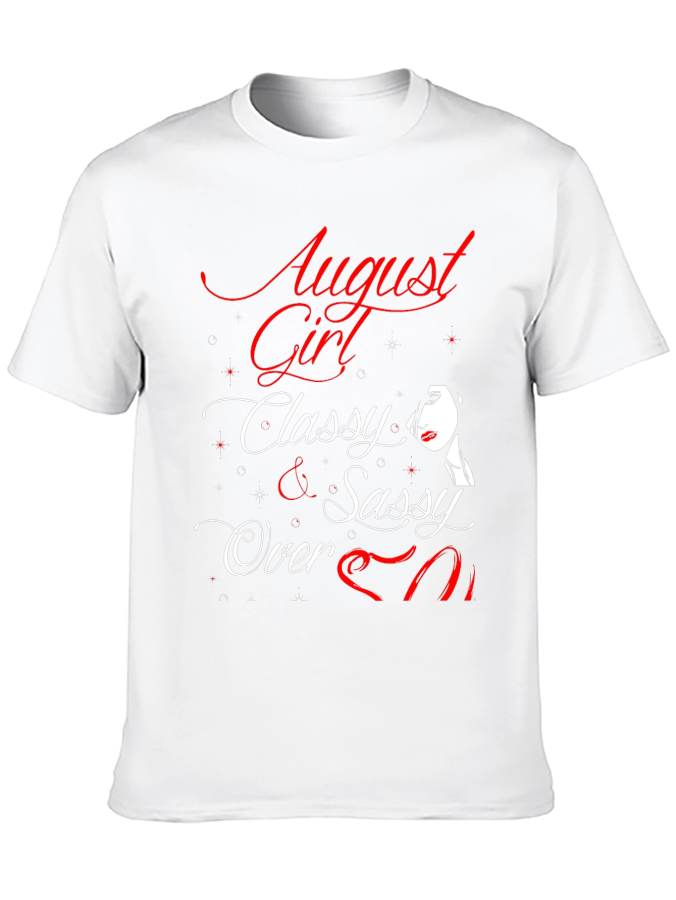 Camiseta August Girl Classy & Sassy Over 50