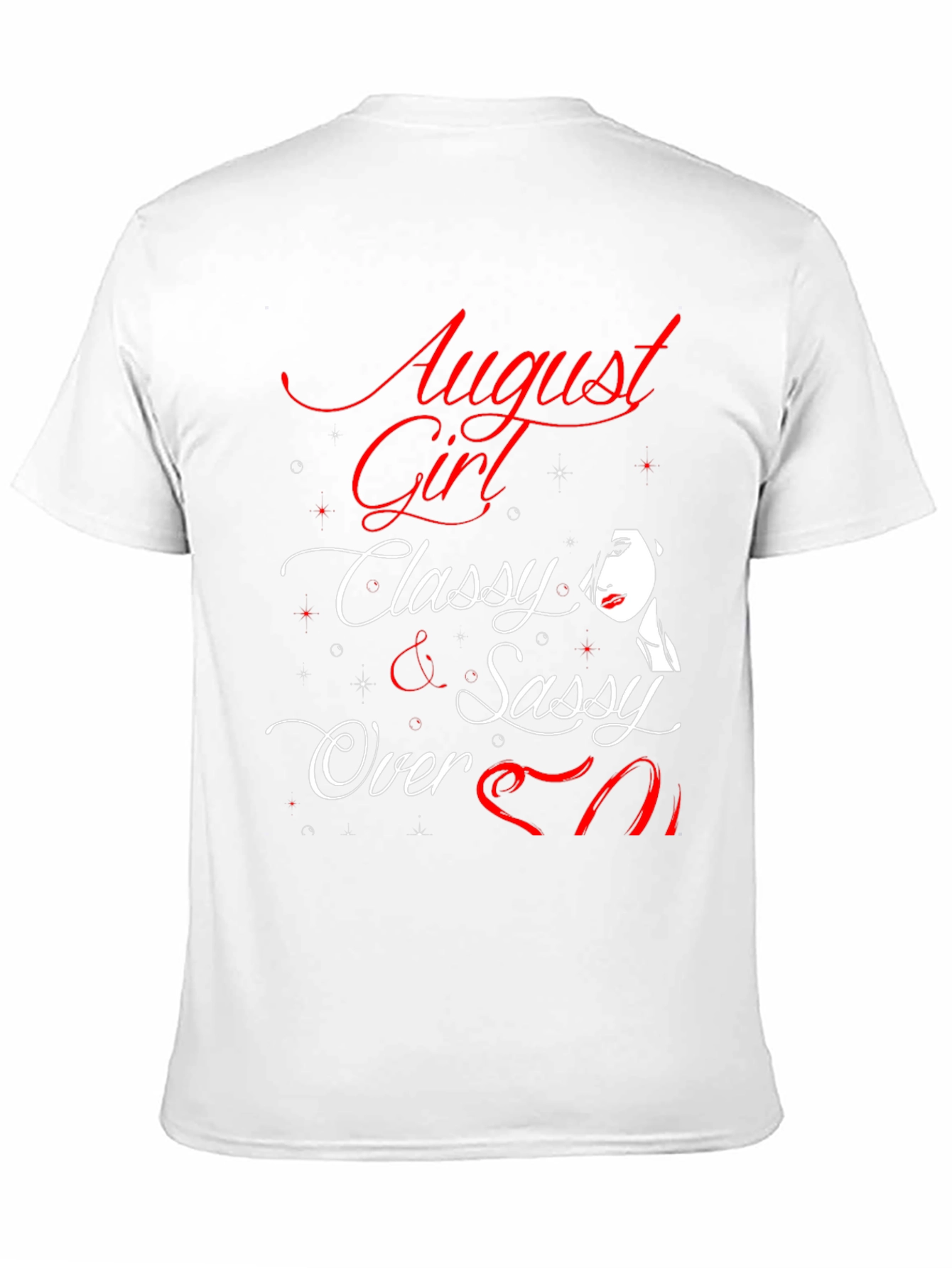 Camiseta August Girl Classy & Sassy Over 50