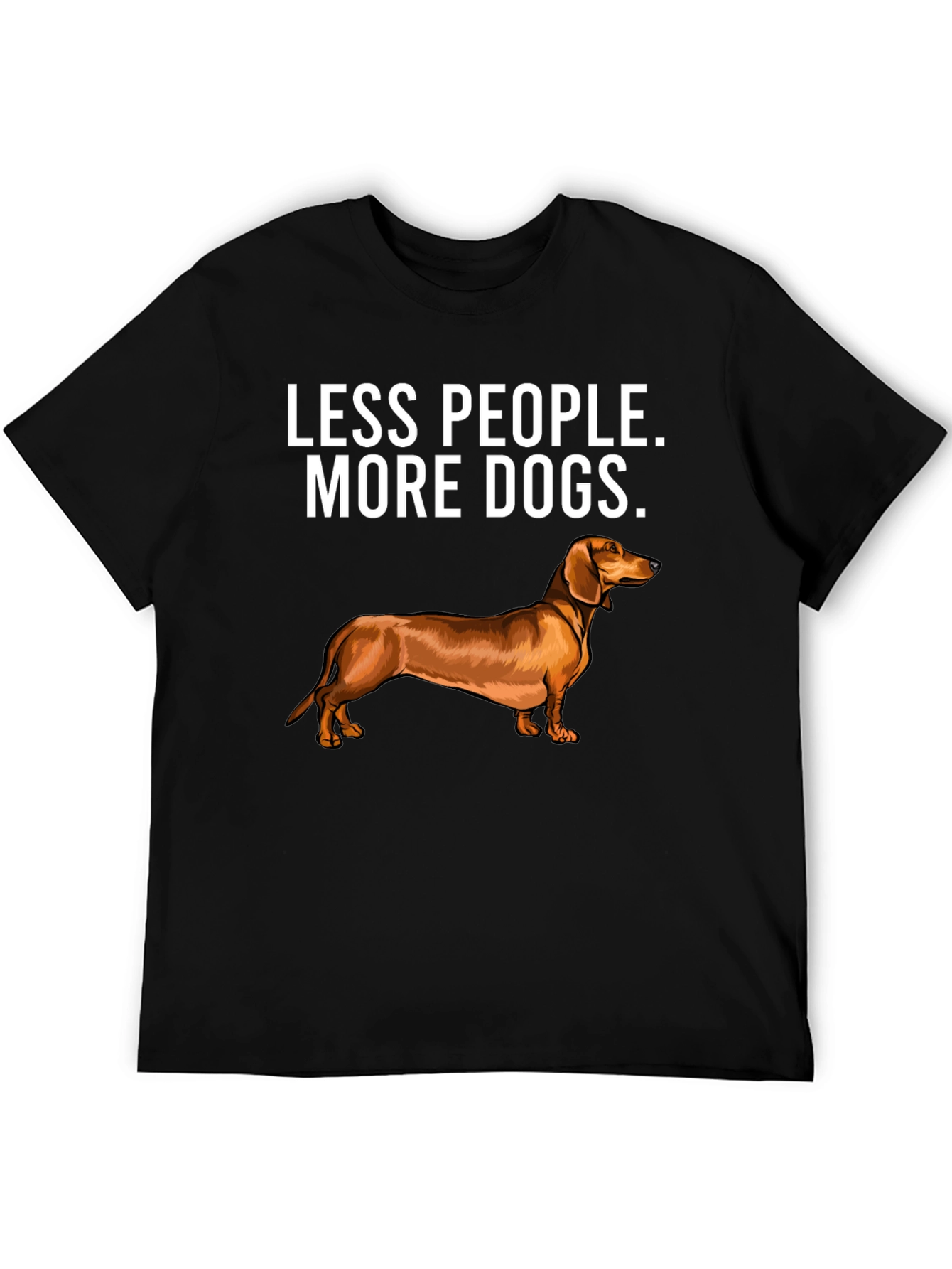 Camiseta Menos Gente Más Perros - Diseño Dachshund