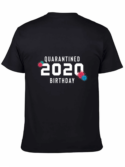 Camiseta Quarantined Birthday 2020 Negra