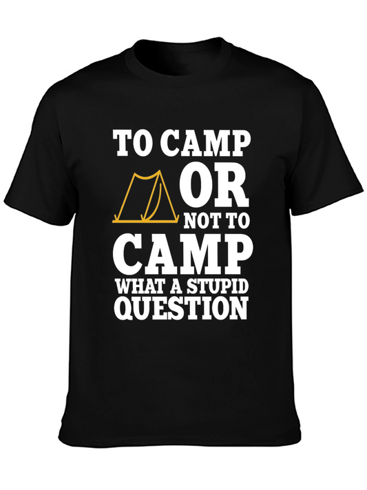 Camiseta Negra Humor Camping: ¿Acampar o No?