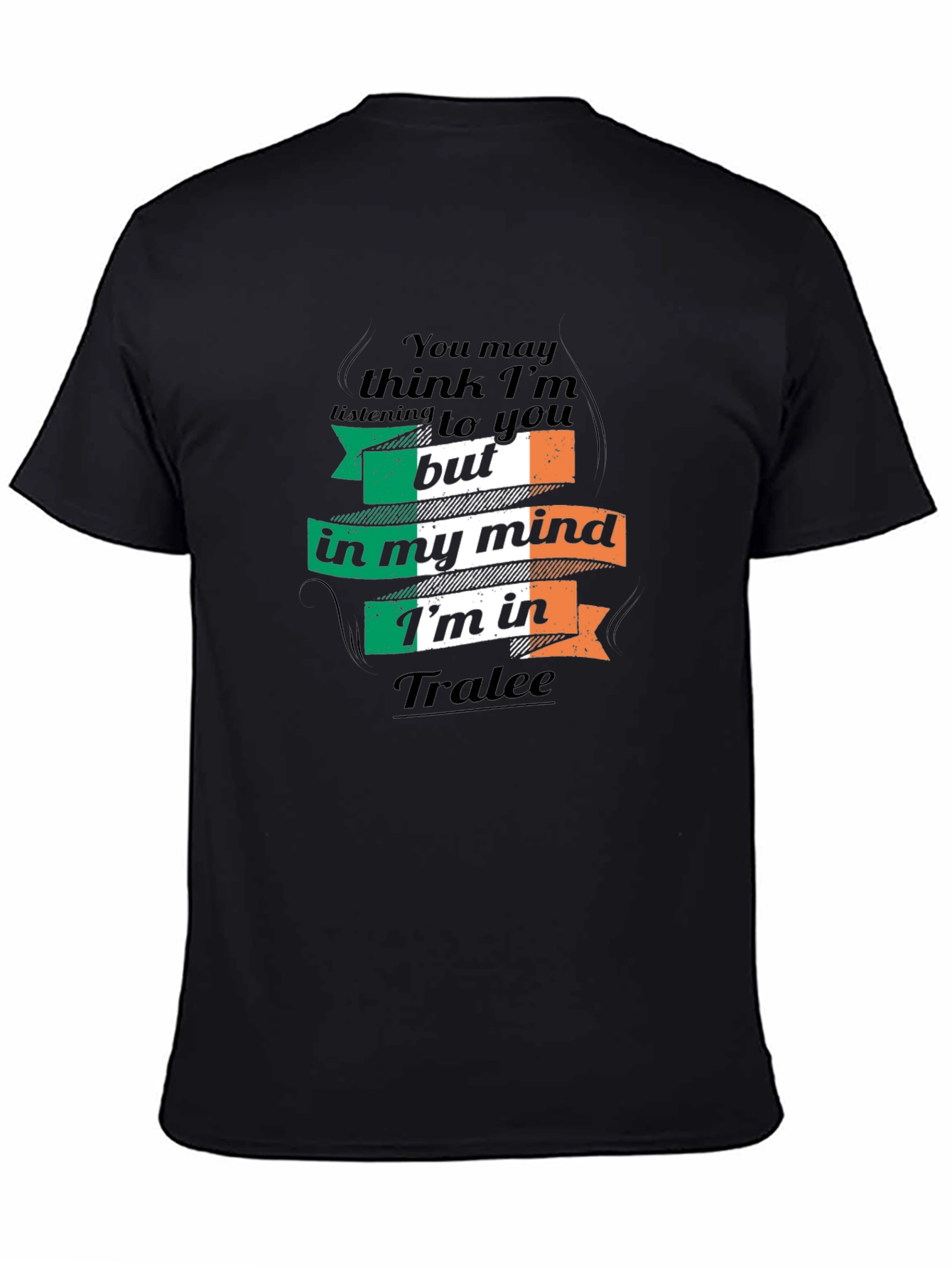 Camiseta Irlanda Tralee - En mi mente estoy allí
