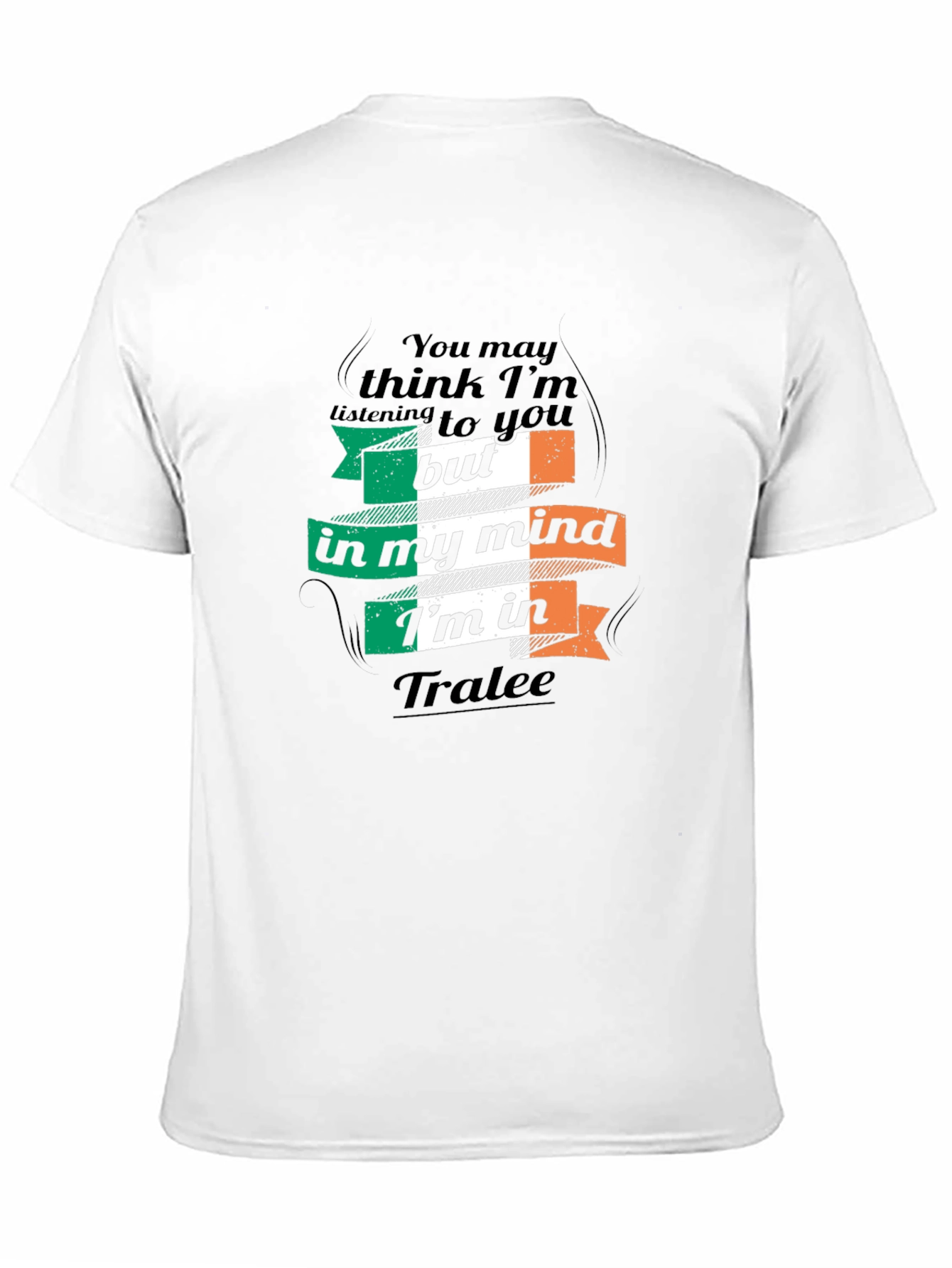 Camiseta Irlanda Tralee - En mi mente estoy allí