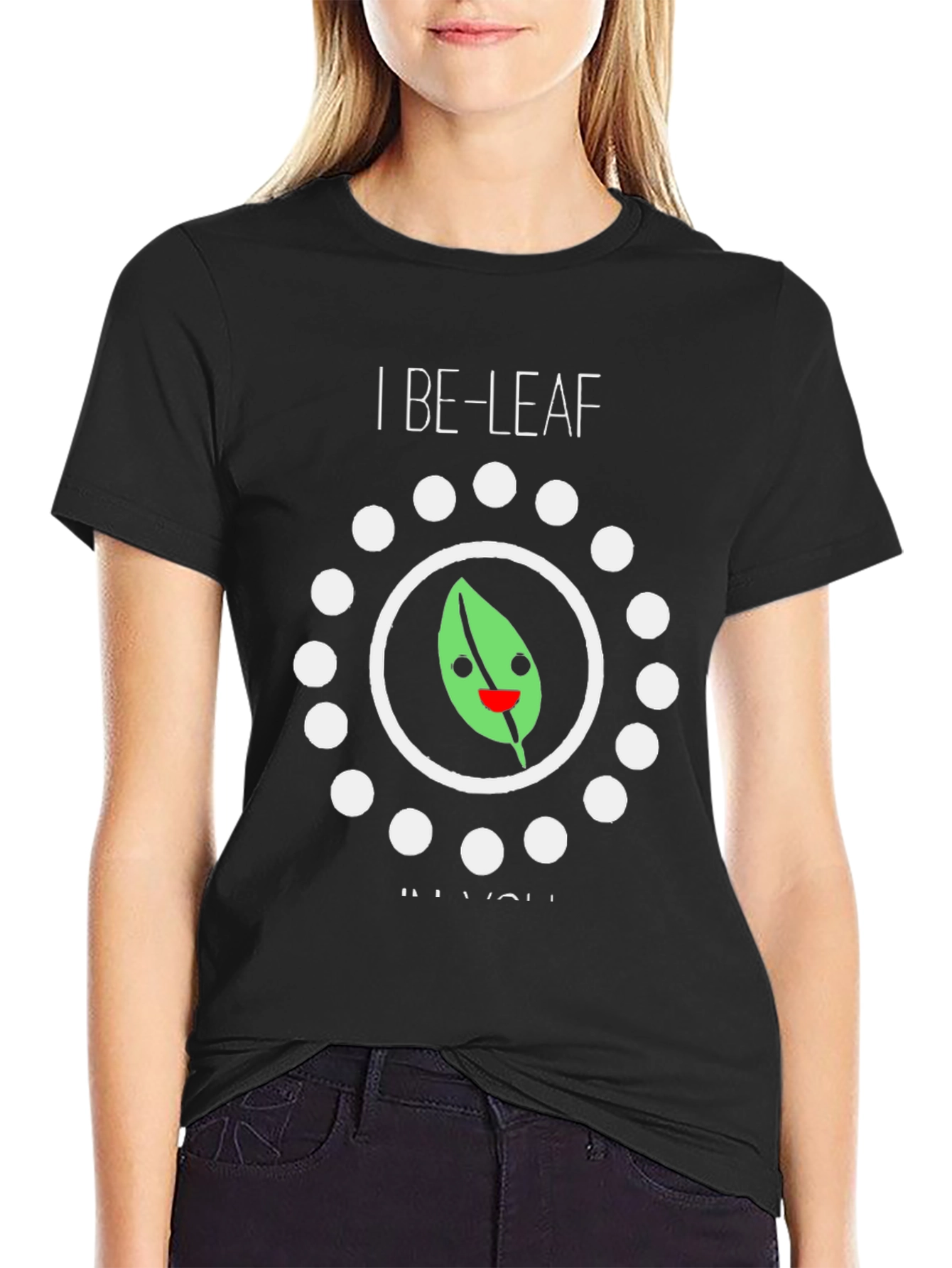Camiseta Negra: I Be-Leaf In You