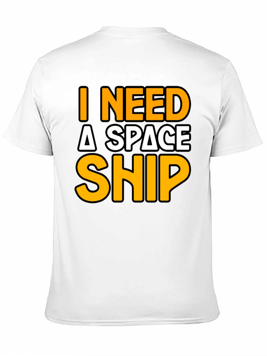 Camiseta Necesito Una Nave Espacial