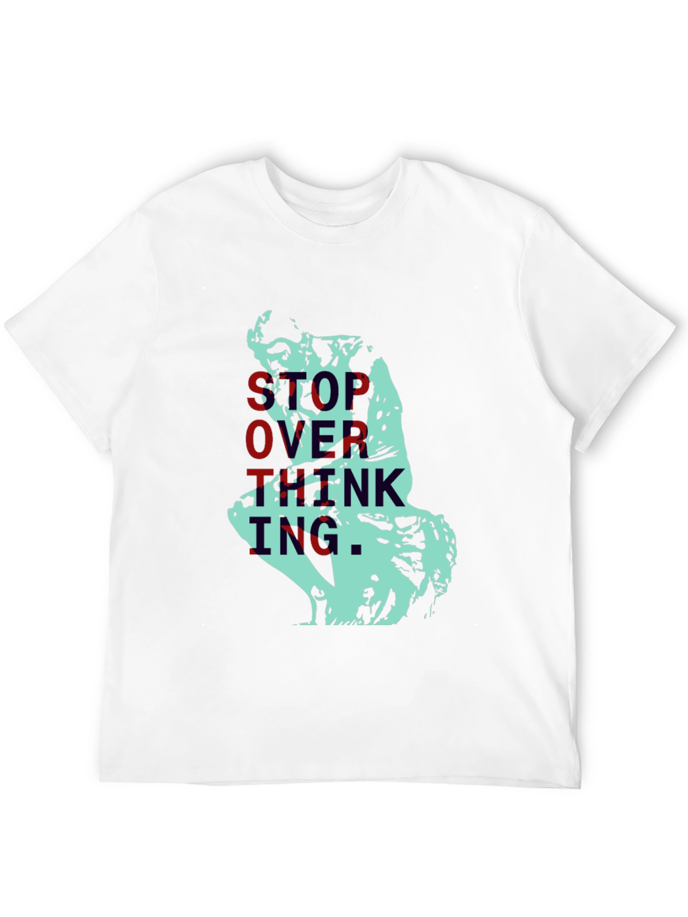 Camiseta Hombre: Pensador Abstracto - No Pienses Demasiado