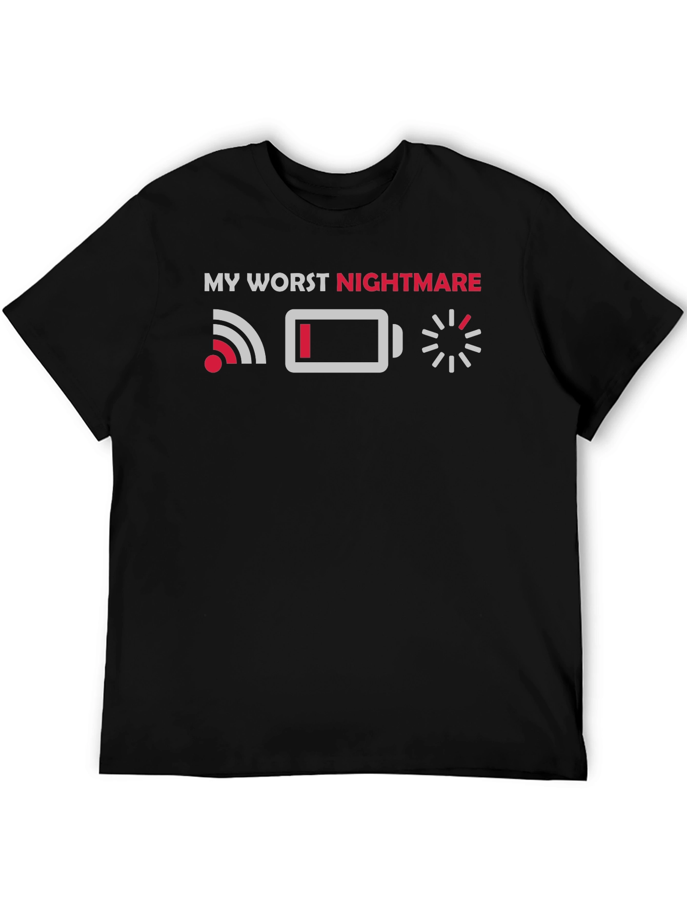 Camiseta Mi Peor Pesadilla: WiFi Batería Carga