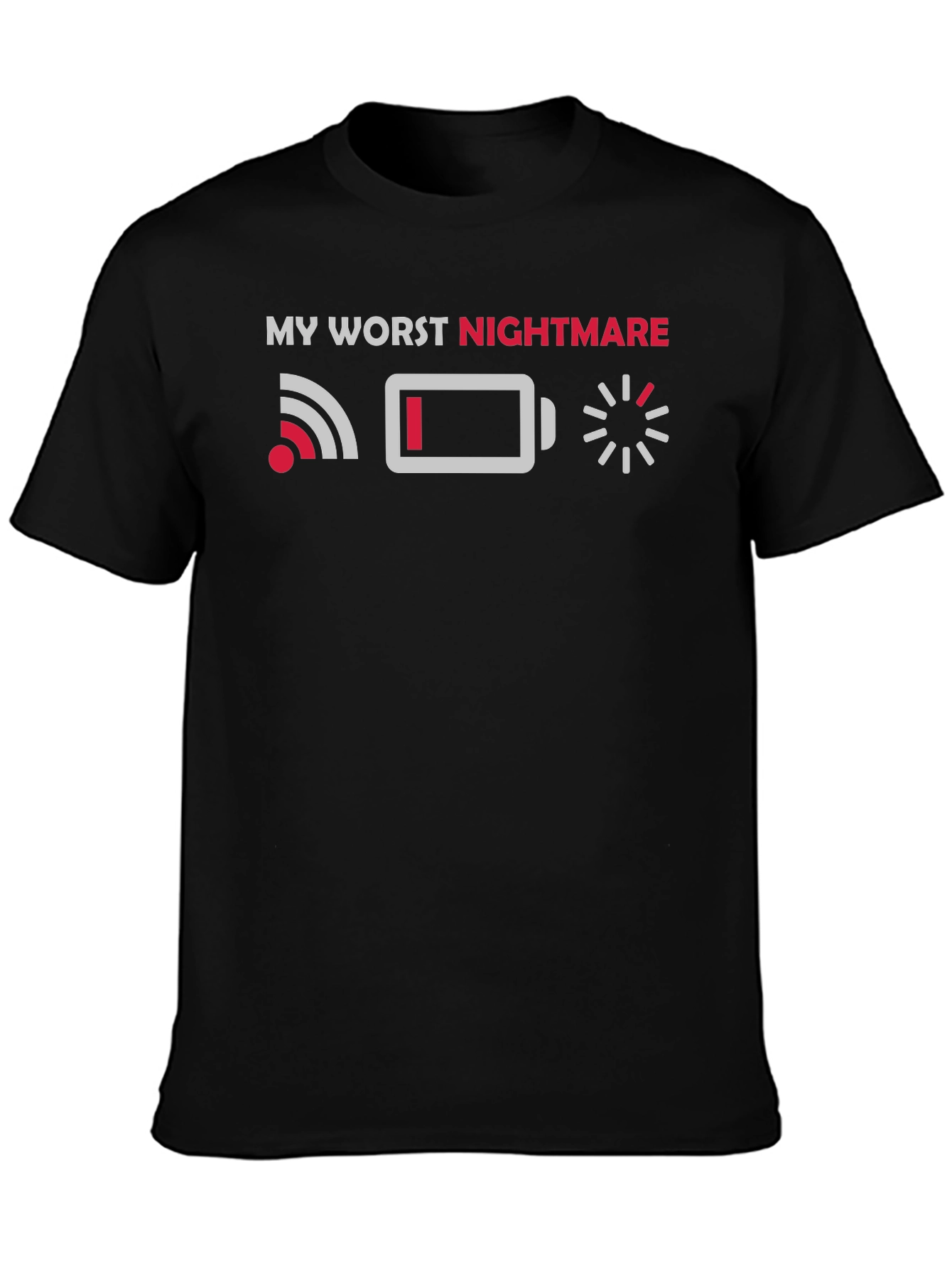 Camiseta Mi Peor Pesadilla: WiFi Batería Carga