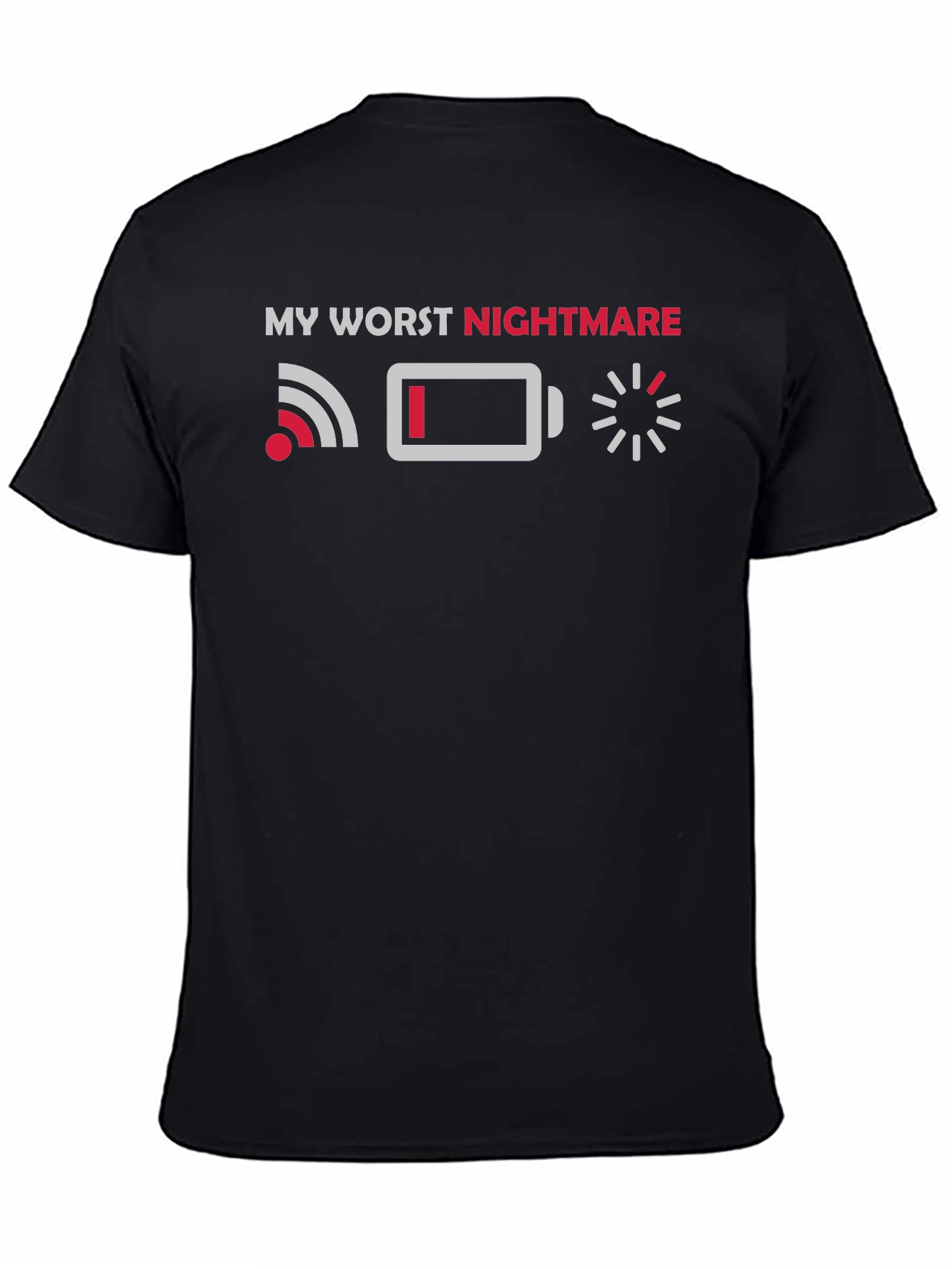 Camiseta Mi Peor Pesadilla: WiFi Batería Carga