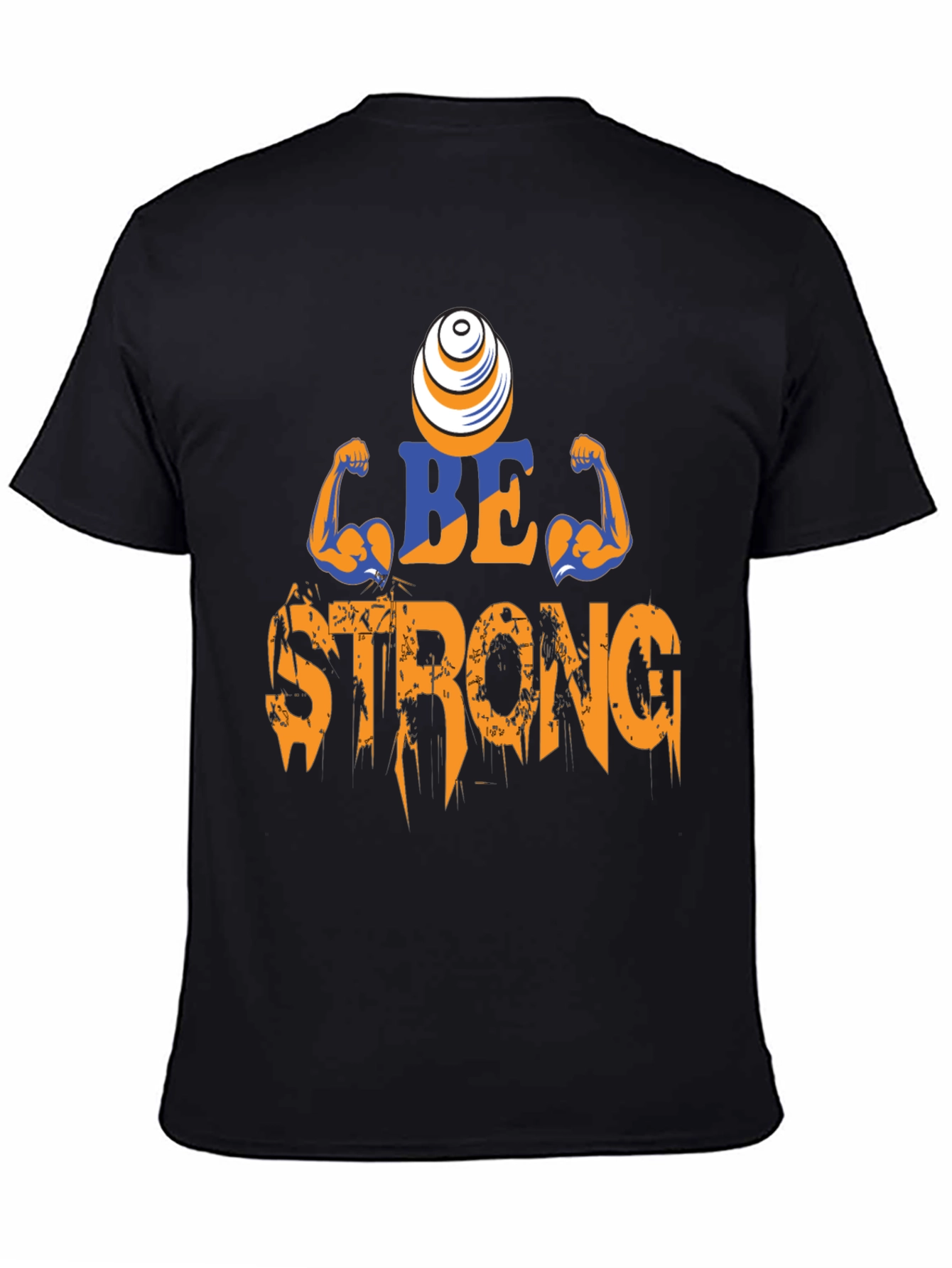 Camiseta Negra Be Strong - Diseño Motivacional