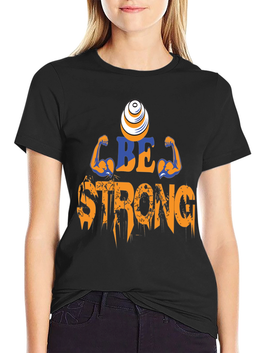 Camiseta Negra Be Strong - Diseño Motivacional