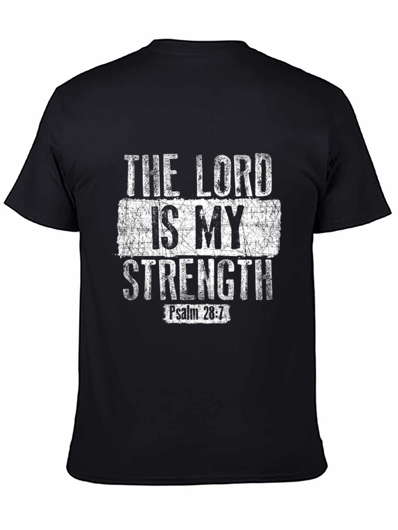 Camiseta Cristiana: El Señor es mi Fortaleza