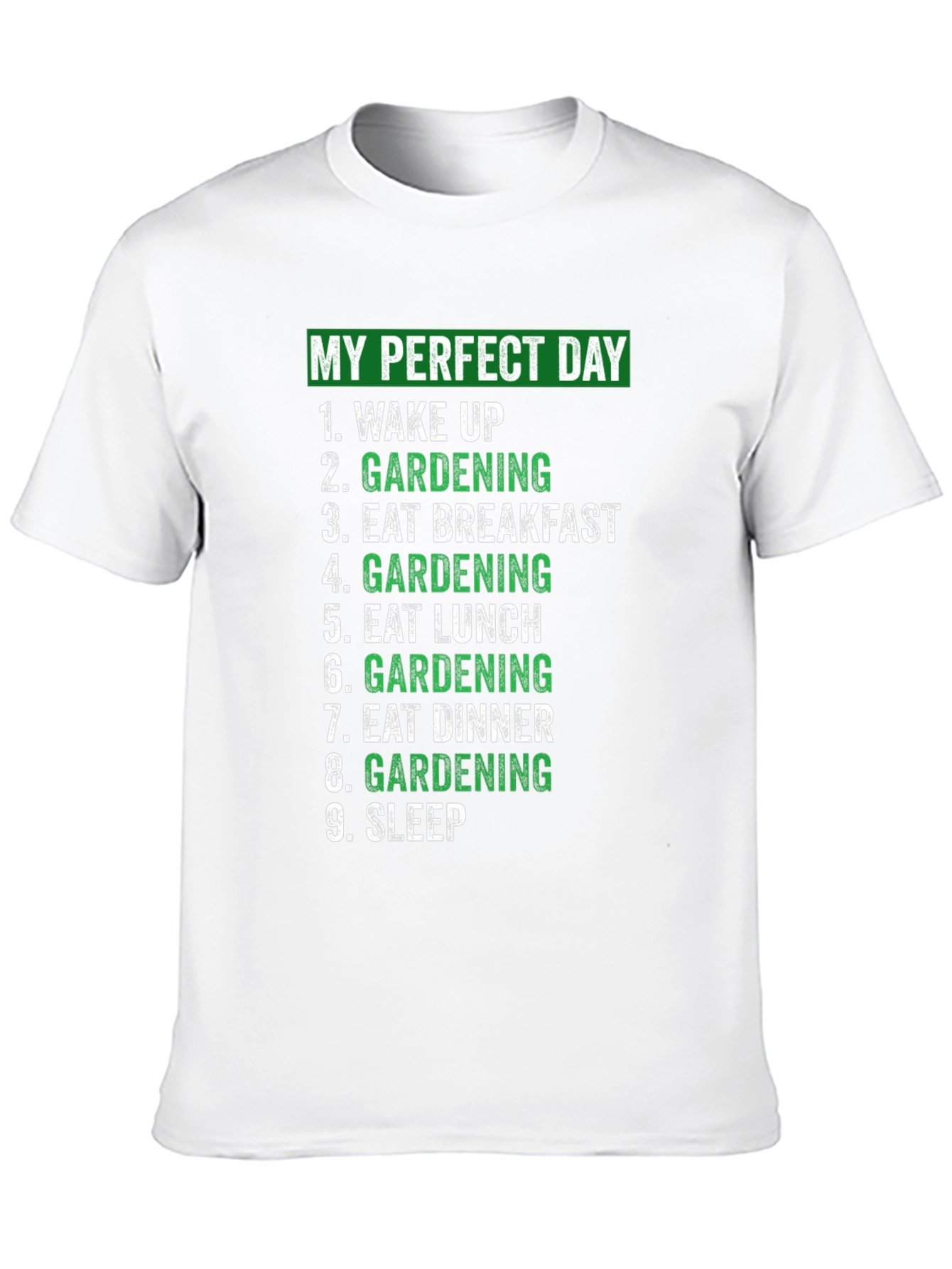 Camiseta Mi Día Perfecto Jardinería