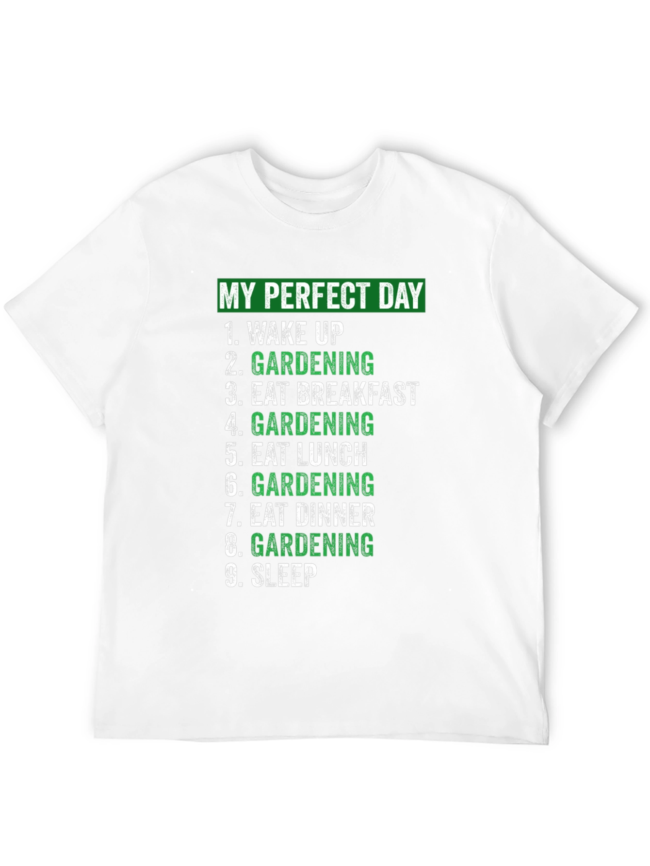 Camiseta Mi Día Perfecto Jardinería