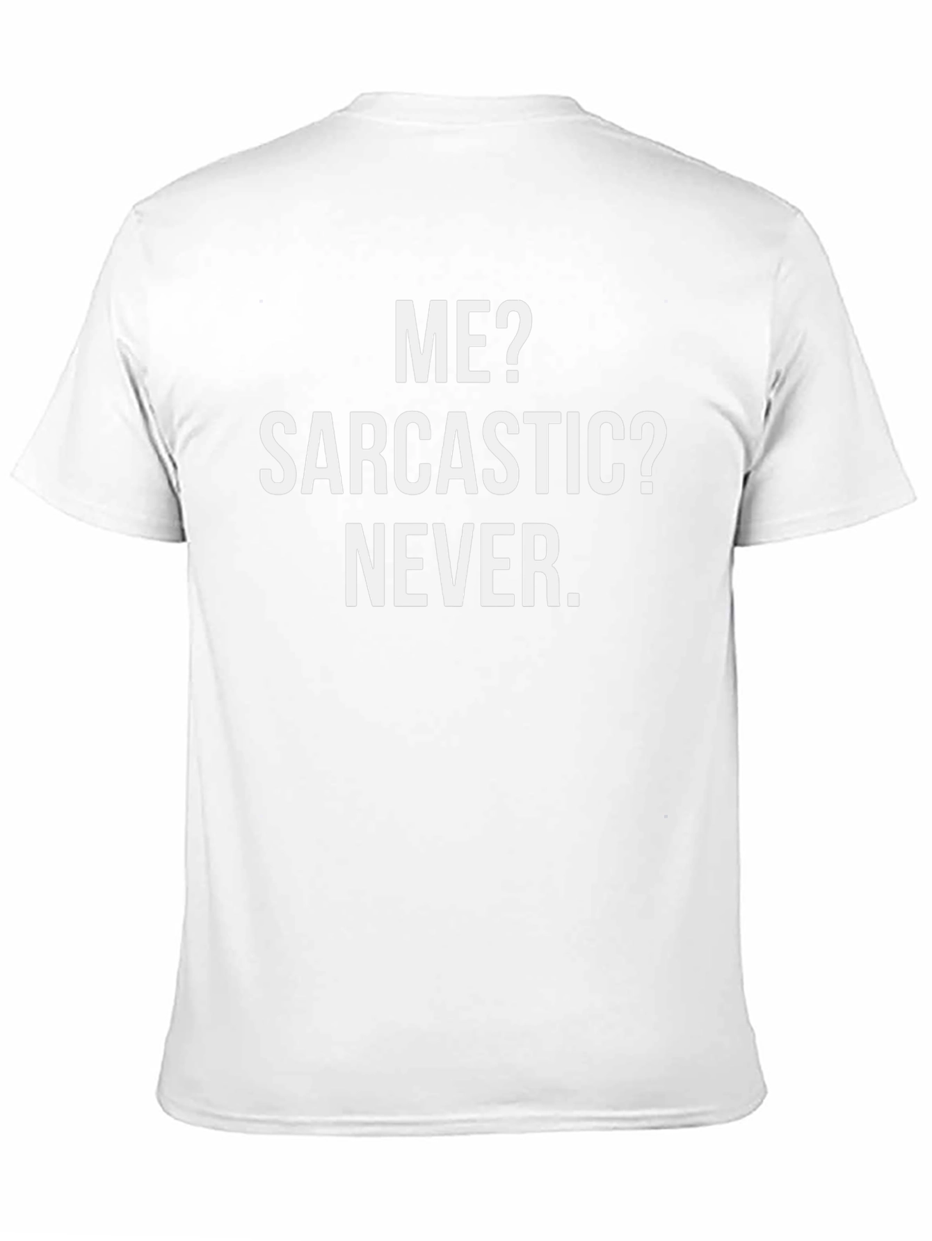 Camiseta Negra con Frase Divertida: ¿Yo? ¿Sarcástico? ¡Nunca!