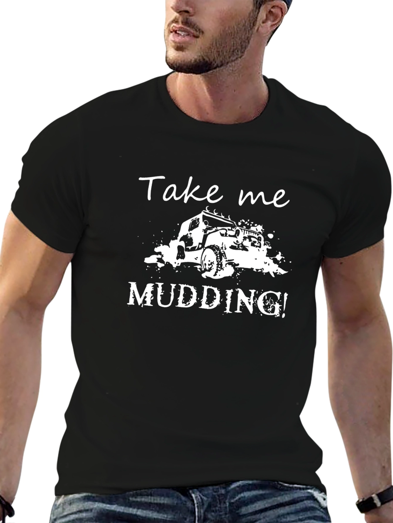 Camiseta Negra Take Me Mudding!