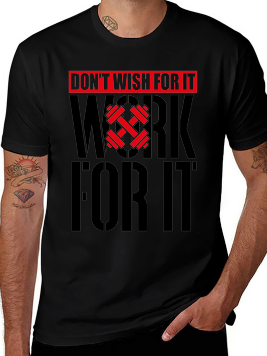 Camiseta Negra Motivacional Gimnasio - ¡Trabaja por ello!
