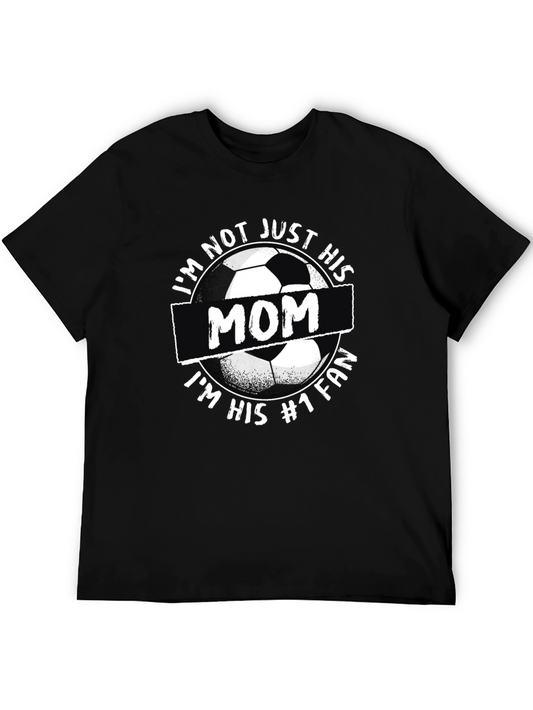 Camiseta Negra: ¡No Solo Soy Su Mamá Soy Su Fan #1!