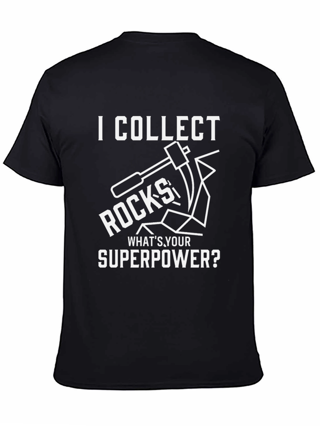 Camiseta Negra: Colecciono Rocas ¿Cuál Es Tu Superpoder?